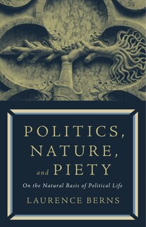 Front cover_Politics, Nature, and Piety