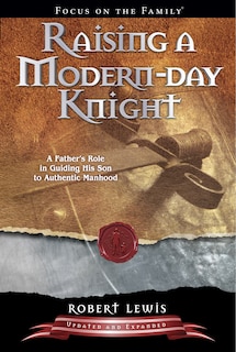 Front cover_Raising a Modern-Day Knight