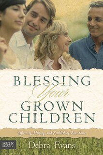 Front cover_Blessing Your Grown Children