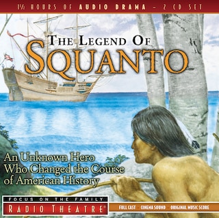 The Legend Of Squanto