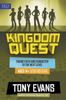 Front cover_Kingdom Quest: A Strategy Guide For Teens And Their Parents/mentors