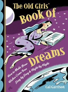 Front cover_The Old Girls' Book Of Dreams
