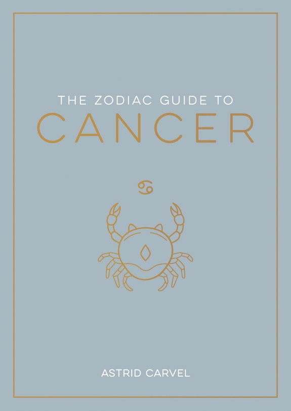 Front cover_The Zodiac Guide to Cancer