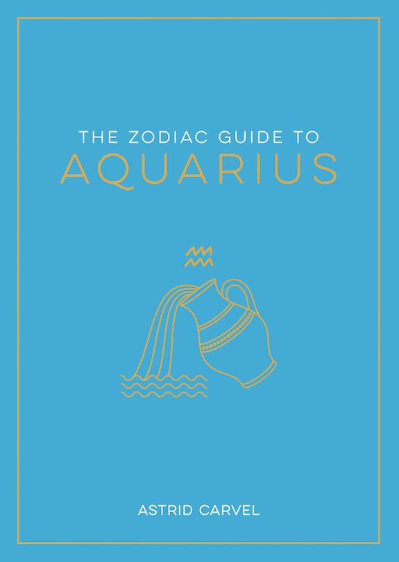 Front cover_The Zodiac Guide to Aquarius
