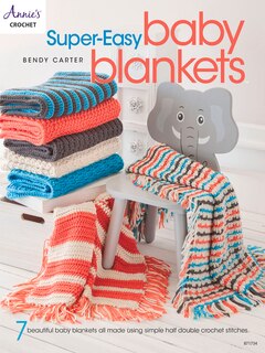 Front cover_Super-easy Baby Blankets