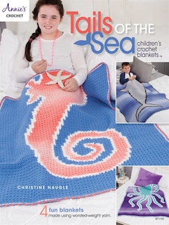 Couverture_Tails Of The Sea: Children's Crochet Blankets