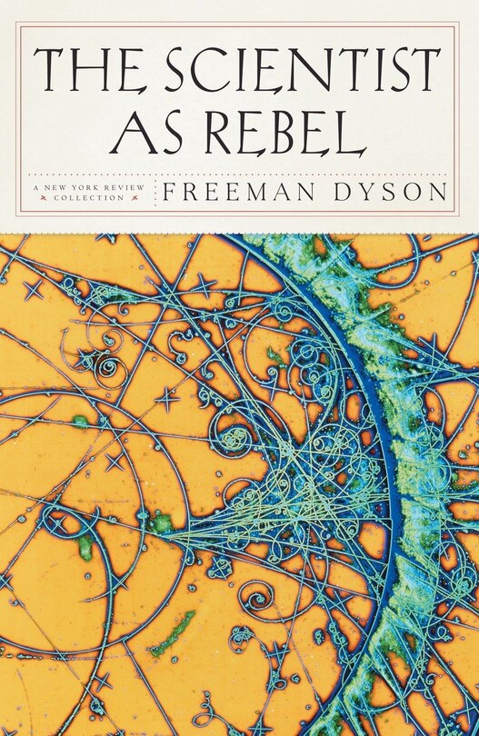 Front cover_The Scientist As Rebel