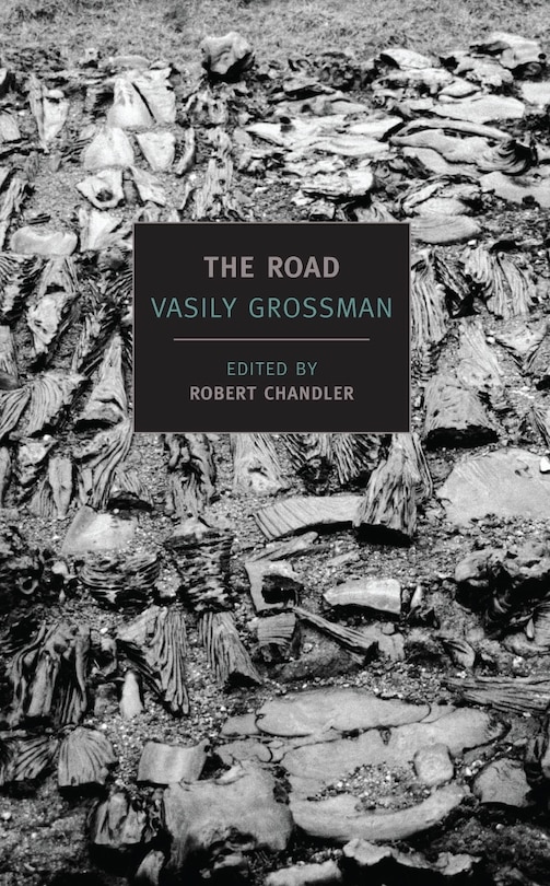 The Road: Stories, Journalism, And Essays