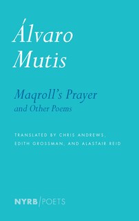 Front cover_Maqroll's Prayer and Other Poems