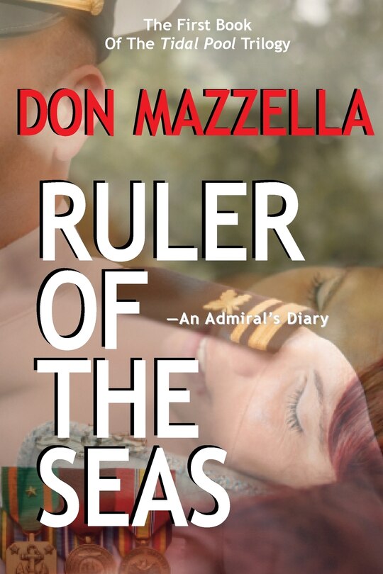 Couverture_RULER OF THE SEAS-An Admiral's Diary