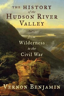 Front cover_The History of the Hudson River Valley