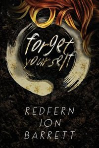 Front cover_Forget Yourself