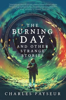 Front cover_The Burning Day and Other Strange Stories