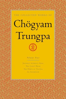 Front cover_The Collected Works Of Chögyam Trungpa, Volume 4