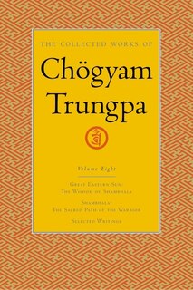 Couverture_The Collected Works Of Chögyam Trungpa, Volume 8