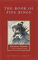 The Book of Five Rings by Miyamoto Musashi