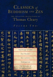 Front cover_Classics Of Buddhism And Zen, Volume Two