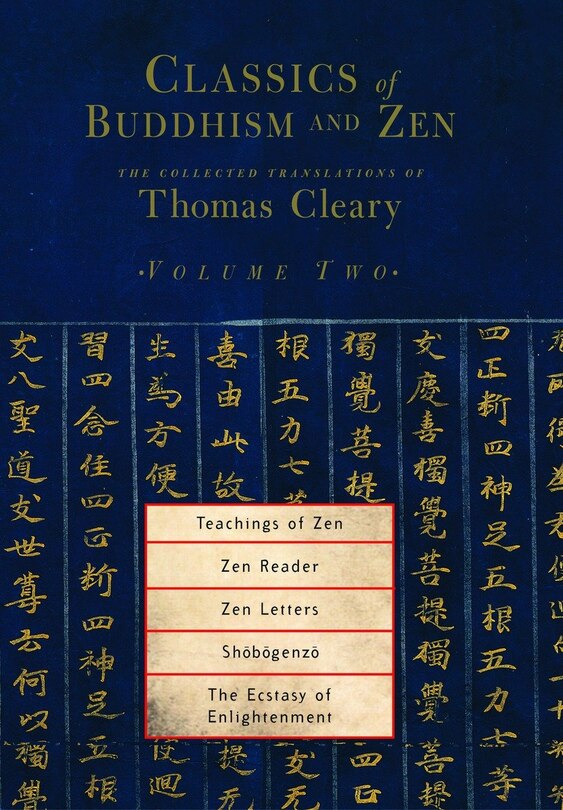 Front cover_Classics Of Buddhism And Zen, Volume Two