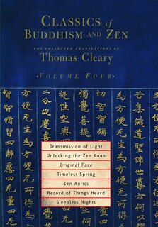 Front cover_Classics Of Buddhism And Zen, Volume Four
