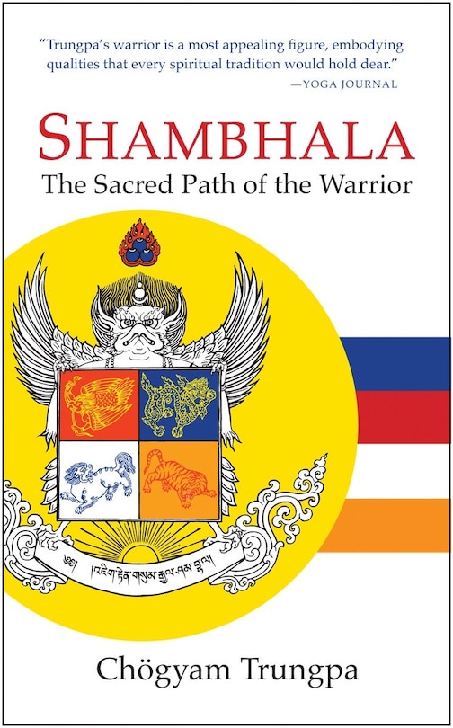 Couverture_Shambhala: The Sacred Path of the Warrior