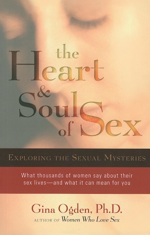 Front cover_The Heart and Soul of Sex