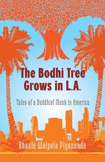 Front cover_The Bodhi Tree Grows In L.a.