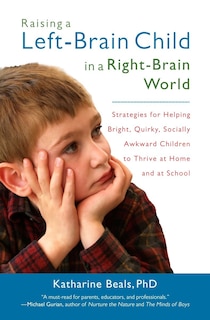 Front cover_Raising A Left-brain Child In A Right-brain World
