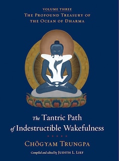 Couverture_The Tantric Path Of Indestructible Wakefulness