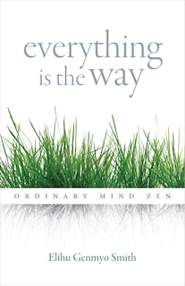 Front cover_Everything Is The Way