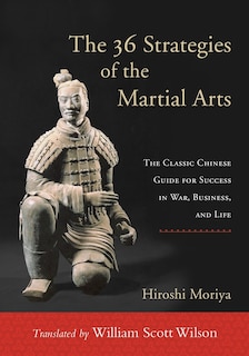Couverture_The 36 Strategies Of The Martial Arts