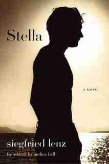 Stella: A Novel by Siegfried Lenz
