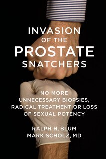 Front cover_Invasion Of The Prostate Snatchers