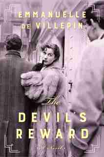 The Devil's Reward: A Novel by Emmanuelle De Villepin