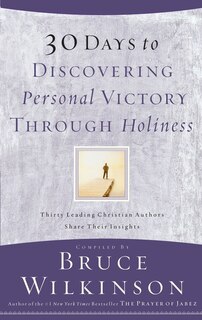 Front cover_30 Days To Discovering Personal Victory Through Holiness