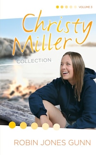 Front cover_Christy Miller Collection, Vol 3