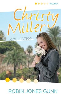 Front cover_Christy Miller Collection, Vol 4