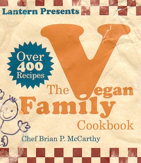 Couverture_The Lantern Vegan Family Cookbook