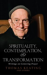 Front cover_Spirituality, Contemplation, And Transformation