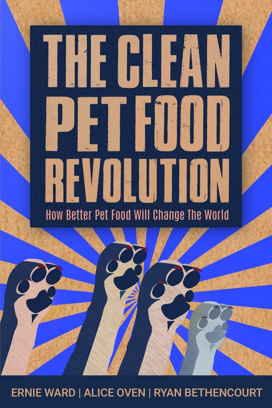 Front cover_The Clean Pet Food Revolution