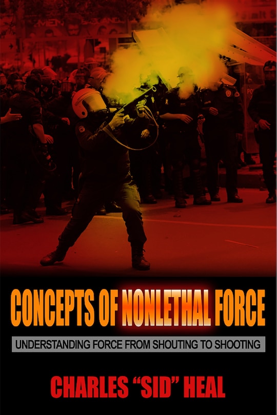 Couverture_Concepts Of Nonlethal Force