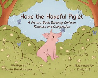 Couverture_Hope the Hopeful Piglet