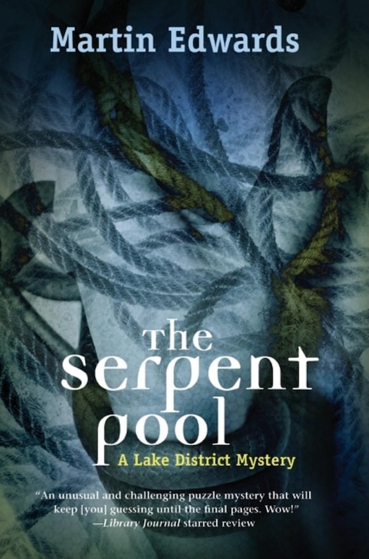 The Serpent Pool: A Lake District Mystery