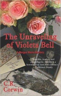 Front cover_The Unraveling Of Violeta Bell
