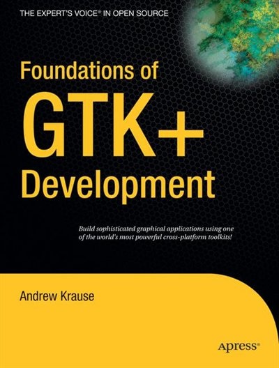 Front cover_Foundations of GTK+ Development