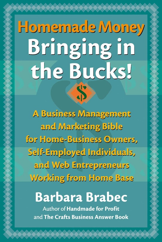 Front cover_Homemade Money: Bringing in the Bucks