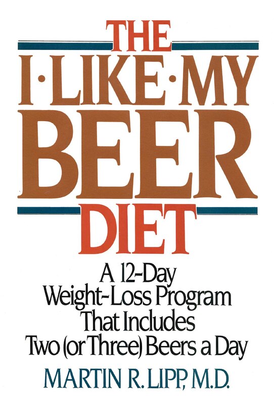 Front cover_The I-Like-My-Beer Diet
