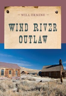 Front cover_Wind River Outlaw