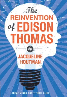 Front cover_Reinvention Of Edison Thomas