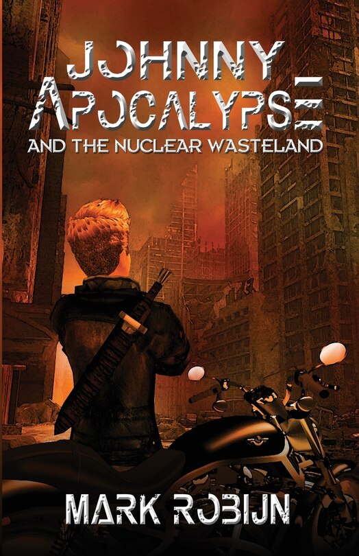 Front cover_Johnny Apocalypse and the Nuclear Wasteland
