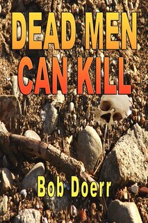 Front cover_Dead Men Can Kill